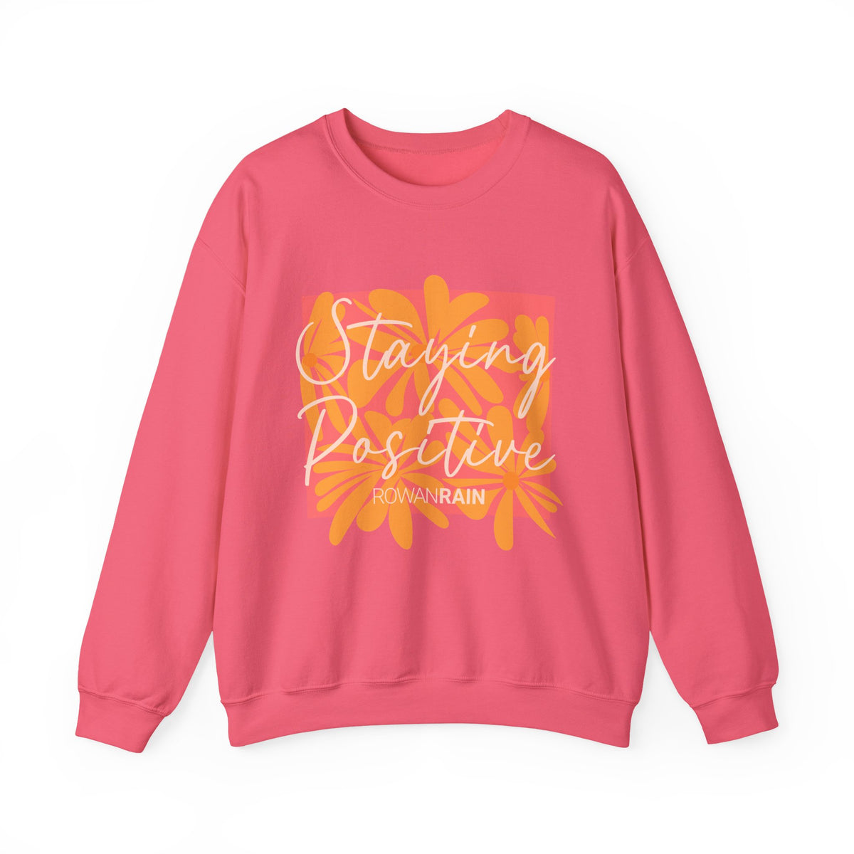 Pink and Orange Staying Positive Sweatshirt