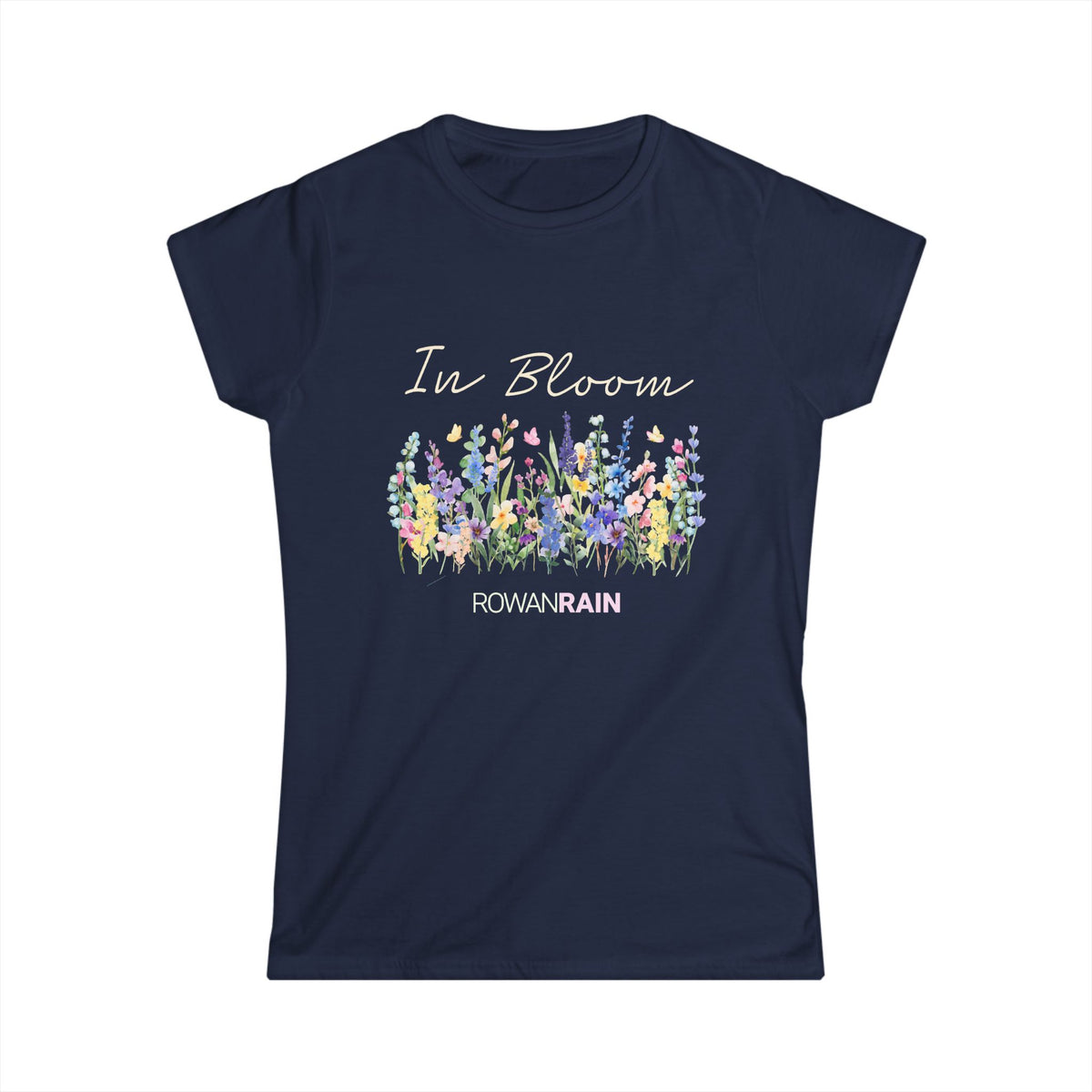 In Bloom Quote With Pastel Wildflowers Women's Softstyle Tee