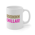 Oh Chillax! 90s Vibe Mug; Gold & Pink; 11oz