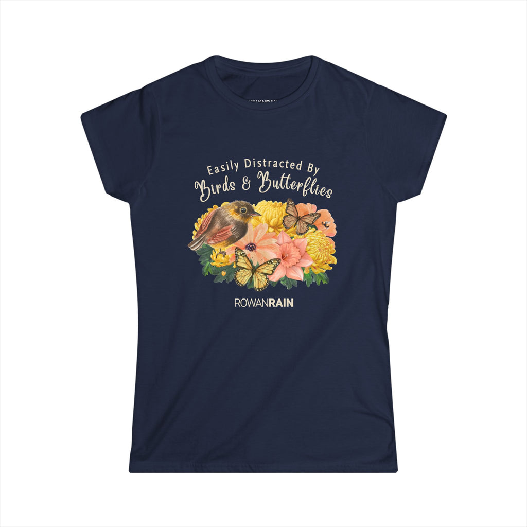 Easily Distracted By Birds and Butterflies Quote With Nature Scene Women's Softstyle Tee