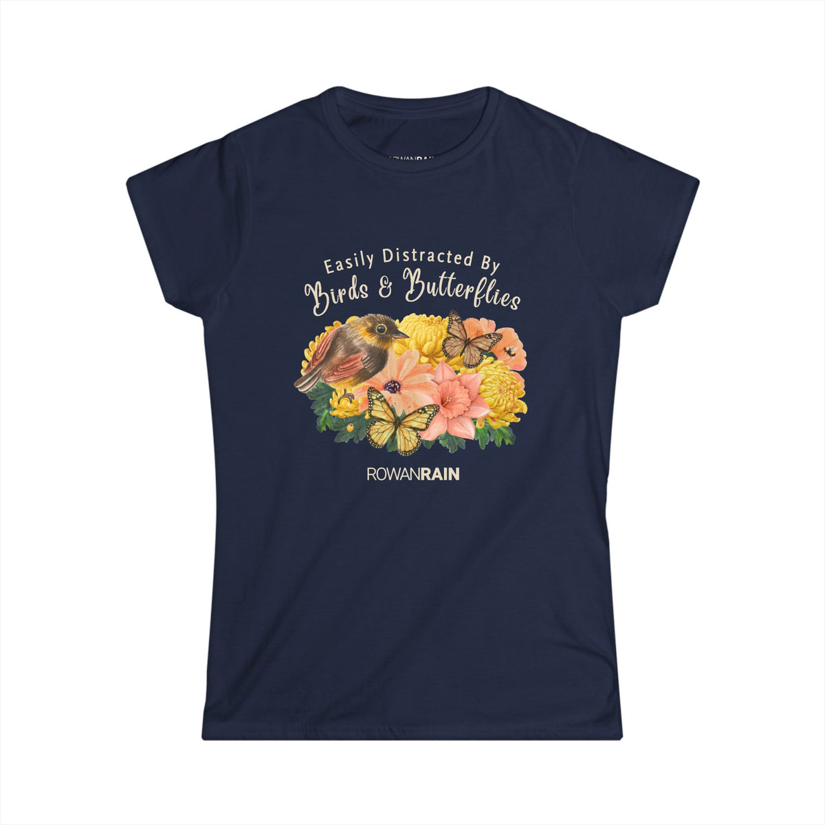Easily Distracted By Birds and Butterflies Quote With Nature Scene Women's Softstyle Tee