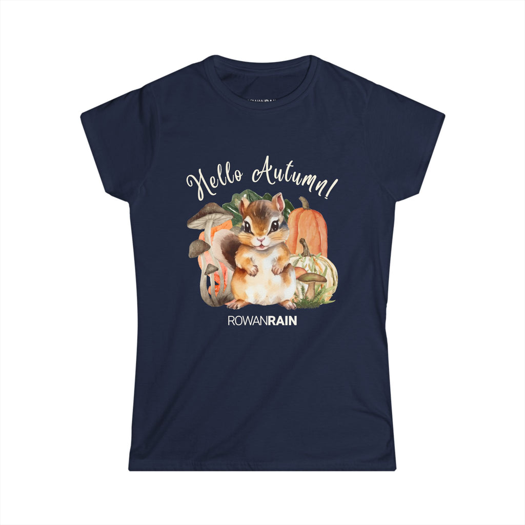 Hello Autumn! Quote With Chipmunk and Fall Accents Women's Softstyle Tee